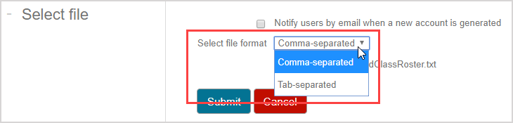 Choose from either Comma-separated or tab-separated from the select file format drop-down list.